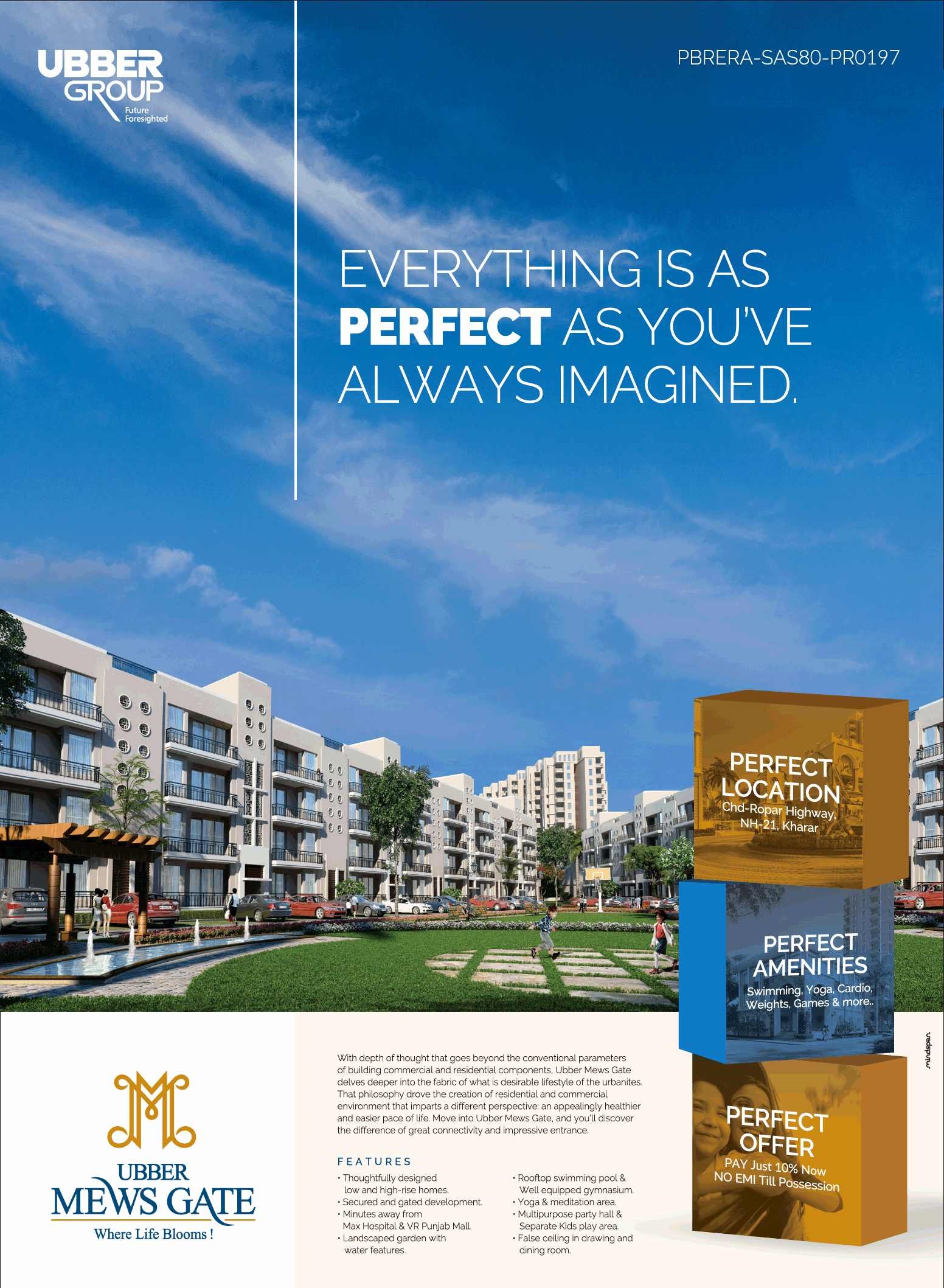 Pay just 10% & no EMI till possession at Ubber Mews Gate in Mohali